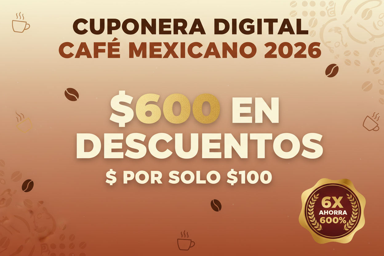 Cuponera digital café mexicano 2026 - Descuentos exclusivos todo el año - KONFFEE